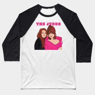 The Judds Baseball T-Shirt